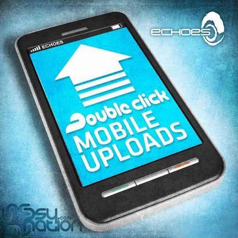 Double Click - Mobile Uploads