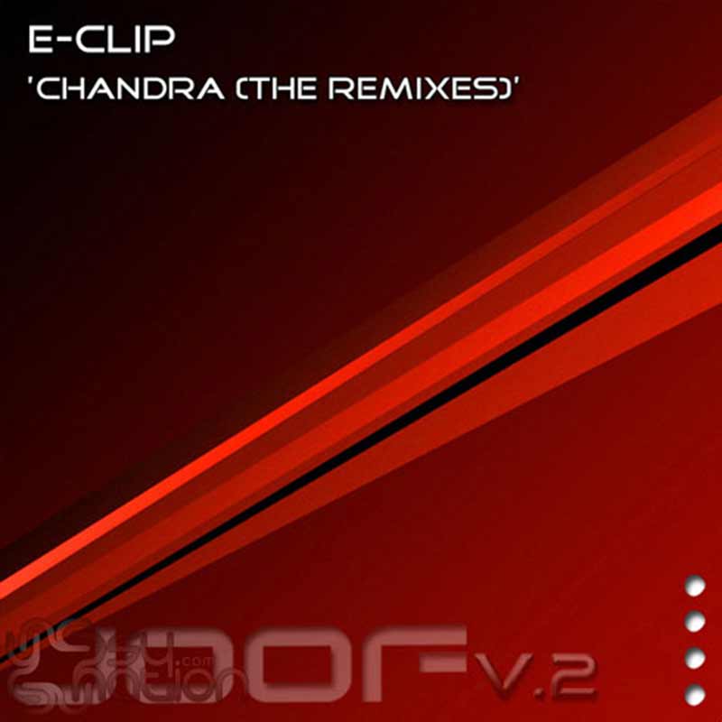 E-Clip - Chandra: The Remixes
