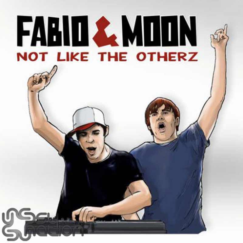 Fabio & Moon - Not Like The Otherz