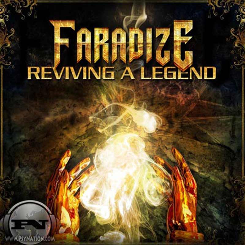 Faradize – Reviving A Legend EP