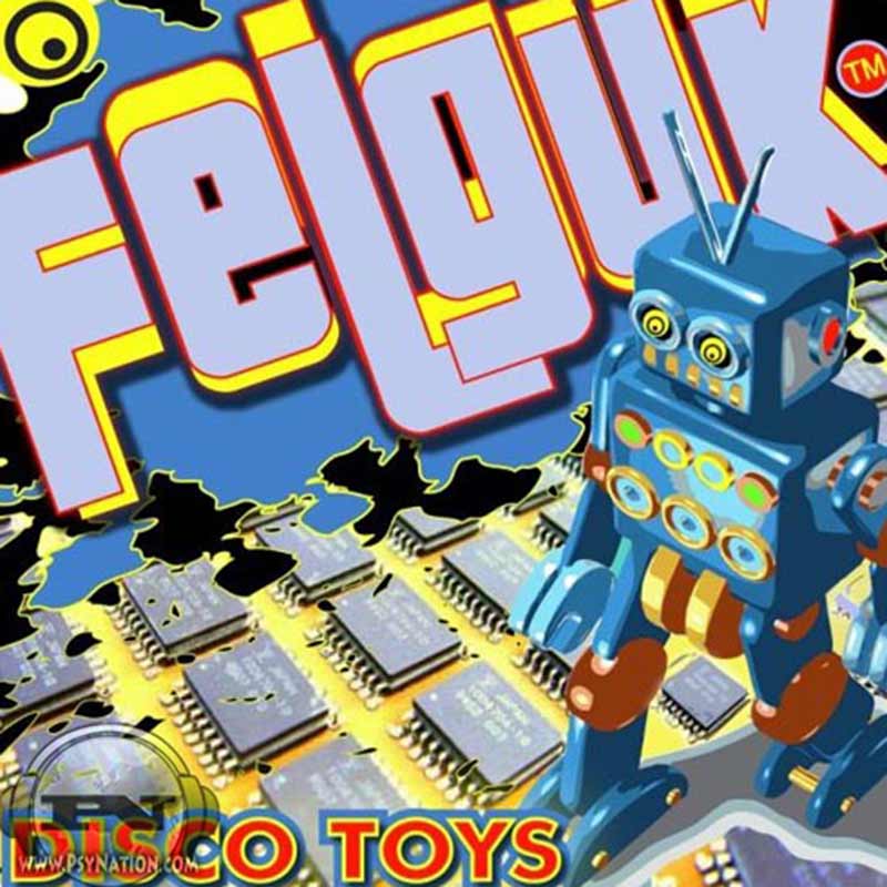 Felguk - Disco Toys