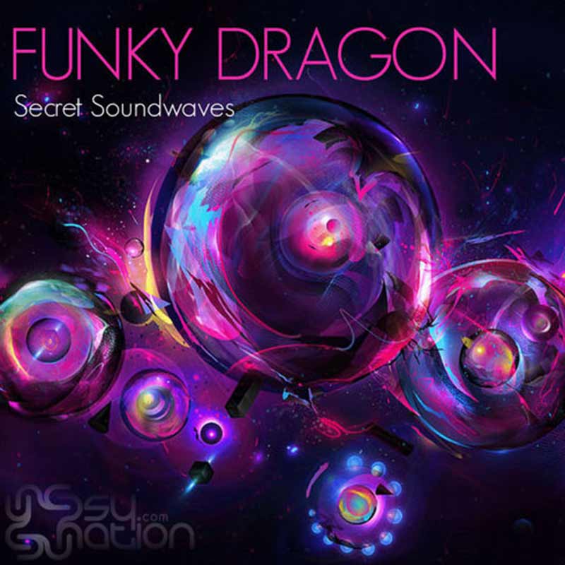 Funky Dragon - Secret Soundwaves
