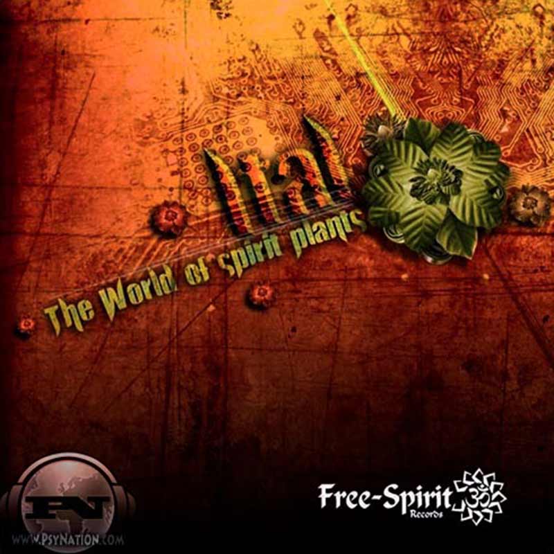 Ital - The World Of Spirit Plants