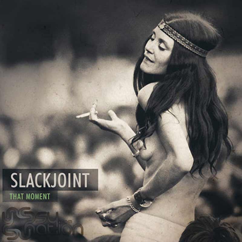 Slackjoint - That Moment