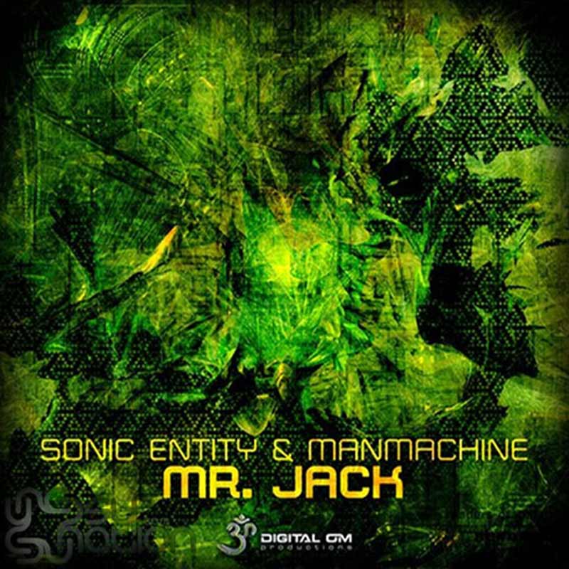 Sonic Entity & ManMachine - Mr. Jack