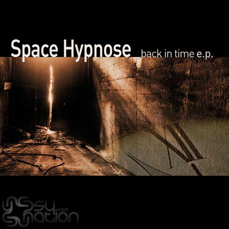Space Hypnose - Back In Time EP