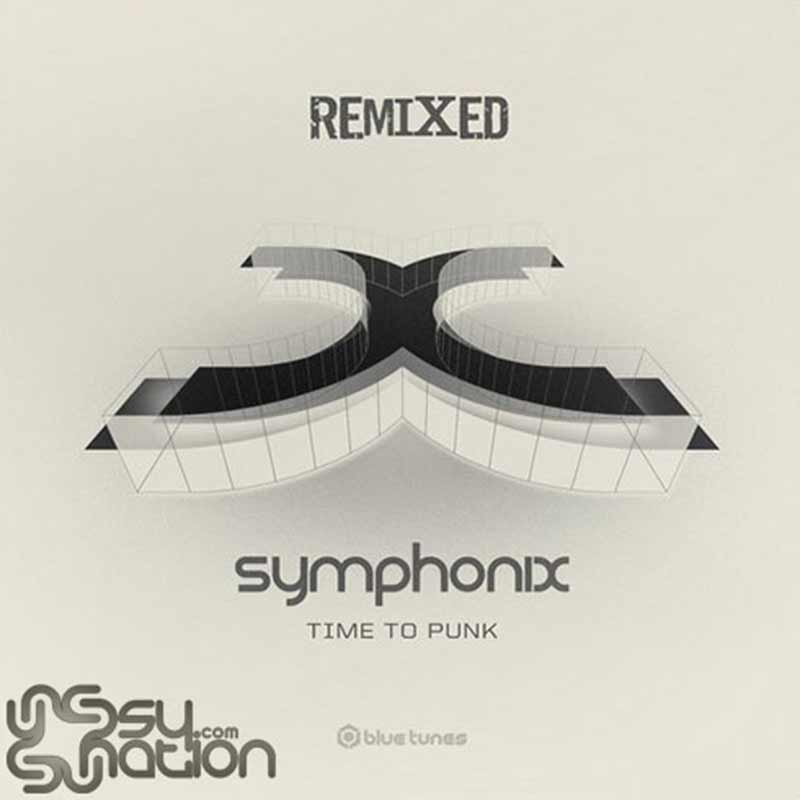 Symphonix - Time To Punk Remixed