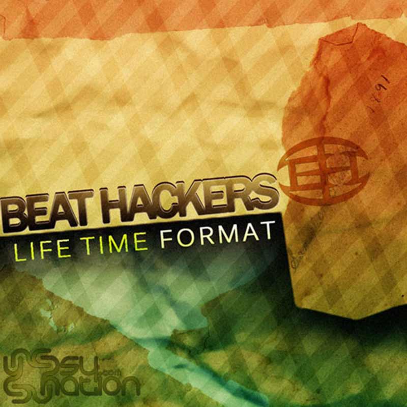 Beat Hackers - Life Time Format
