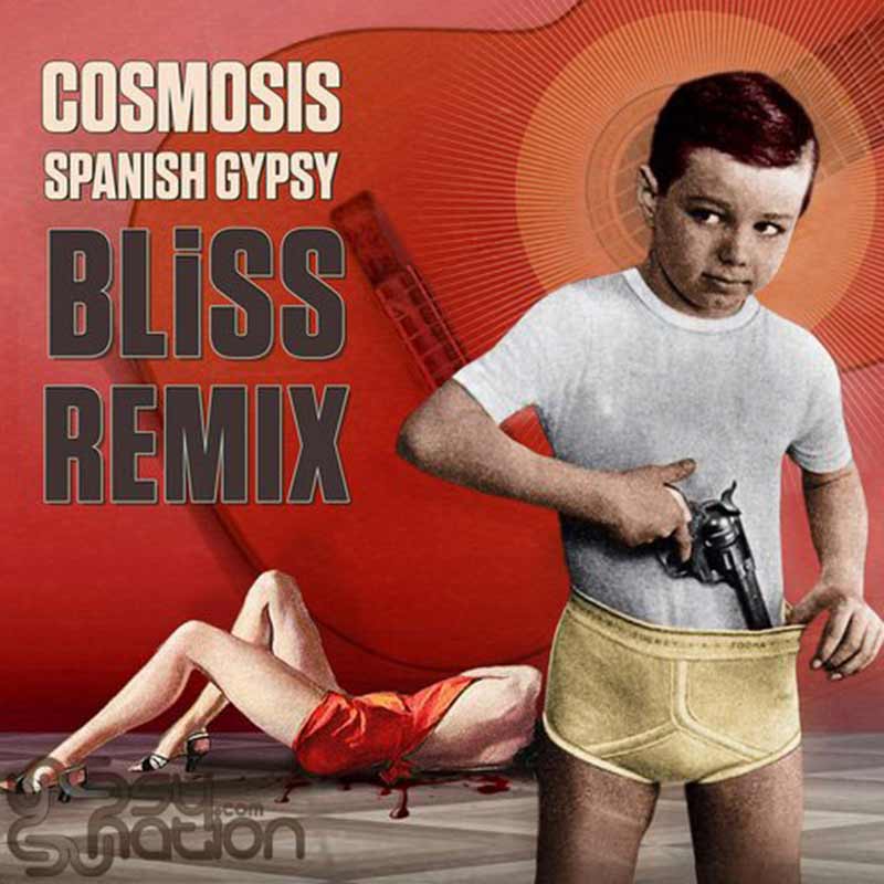 Cosmosis - Spanish Gypsy (Bliss Remix)