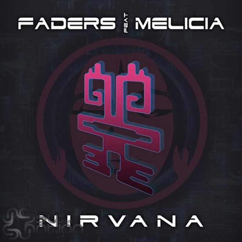 Faders Feat. Melicia - Nirvana
