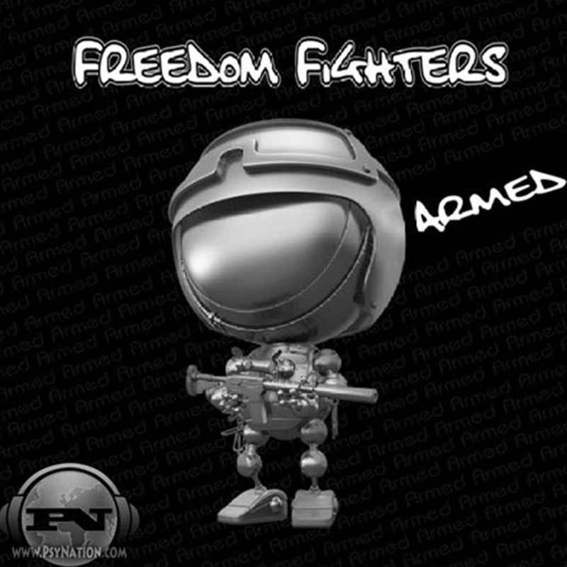 Freedom Fighters - Armed EP