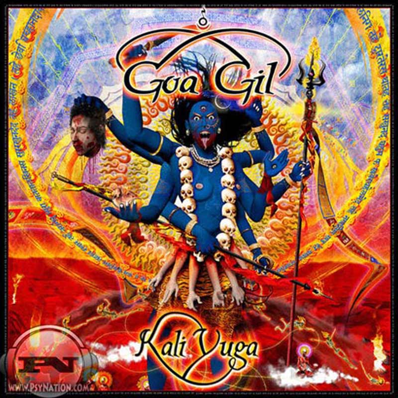 Goa Gil - Kali Yuga