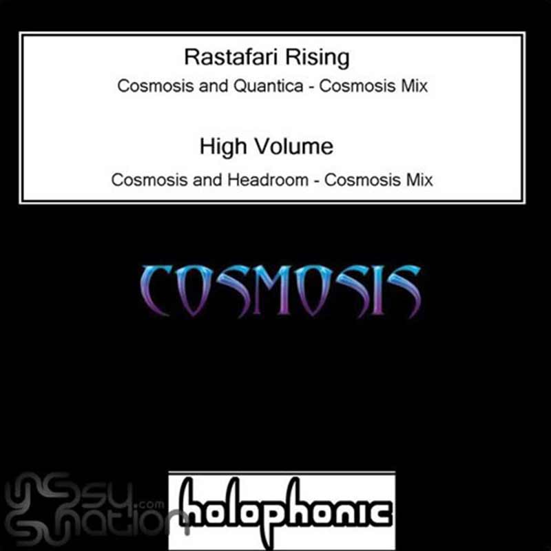 Cosmosis - Rastafari Rising / High Volume