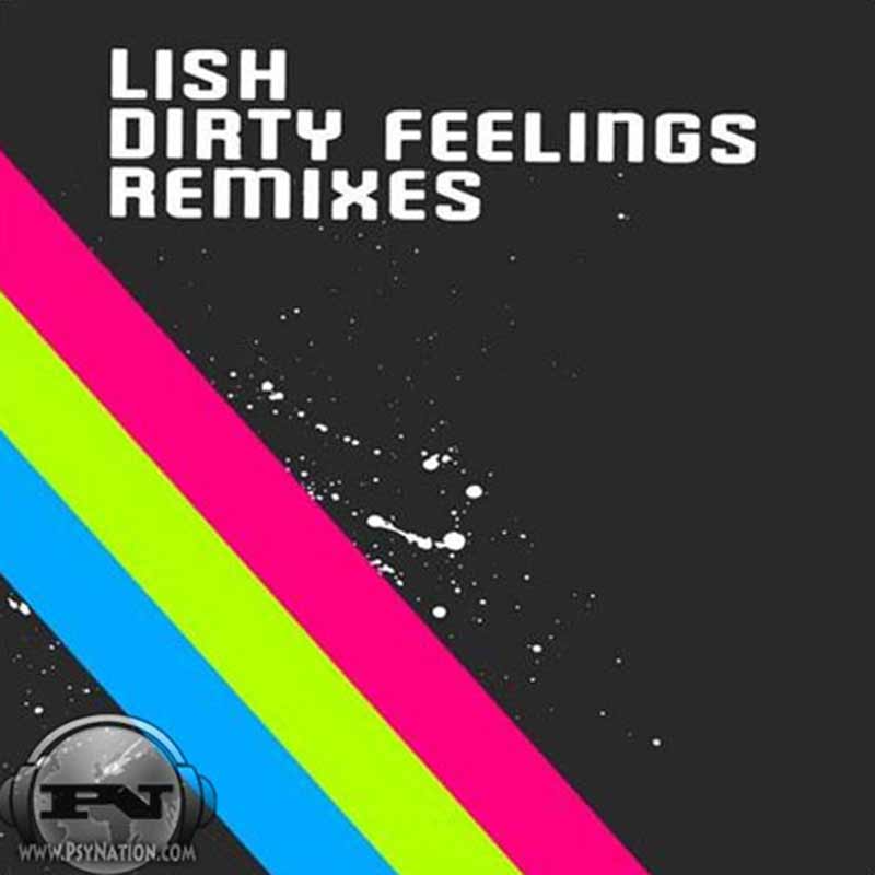 Lish - Dirty Feelings: Remixes