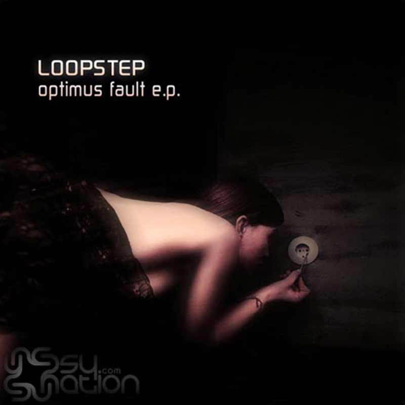 Loopstep - Optimus Fault EP