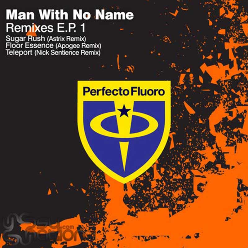 Man With No Name - Remixes EP 1