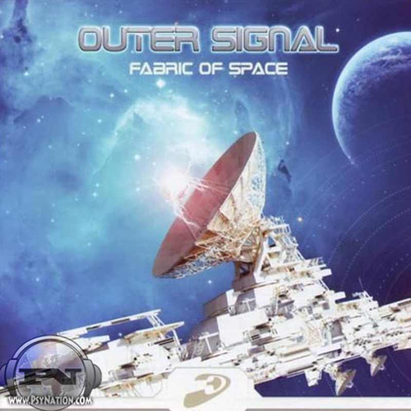 Outer Signal - Fabric Of Space