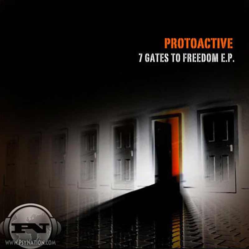 Protoactive - 7 Gates To Freedom EP