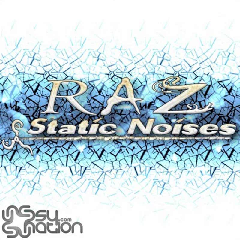 Raz - Static Noises