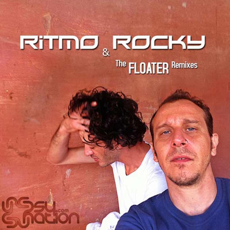 Ritmo & Rocky - The Floater Remixes