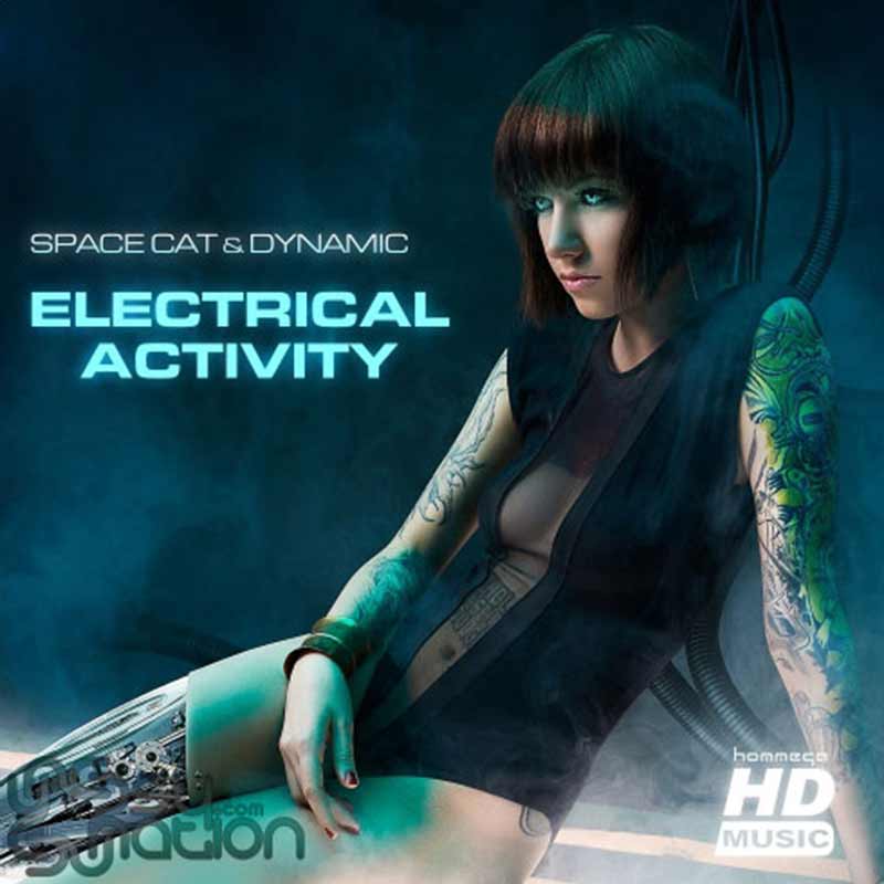 Space Cat & Dynamic - Electrical Activity
