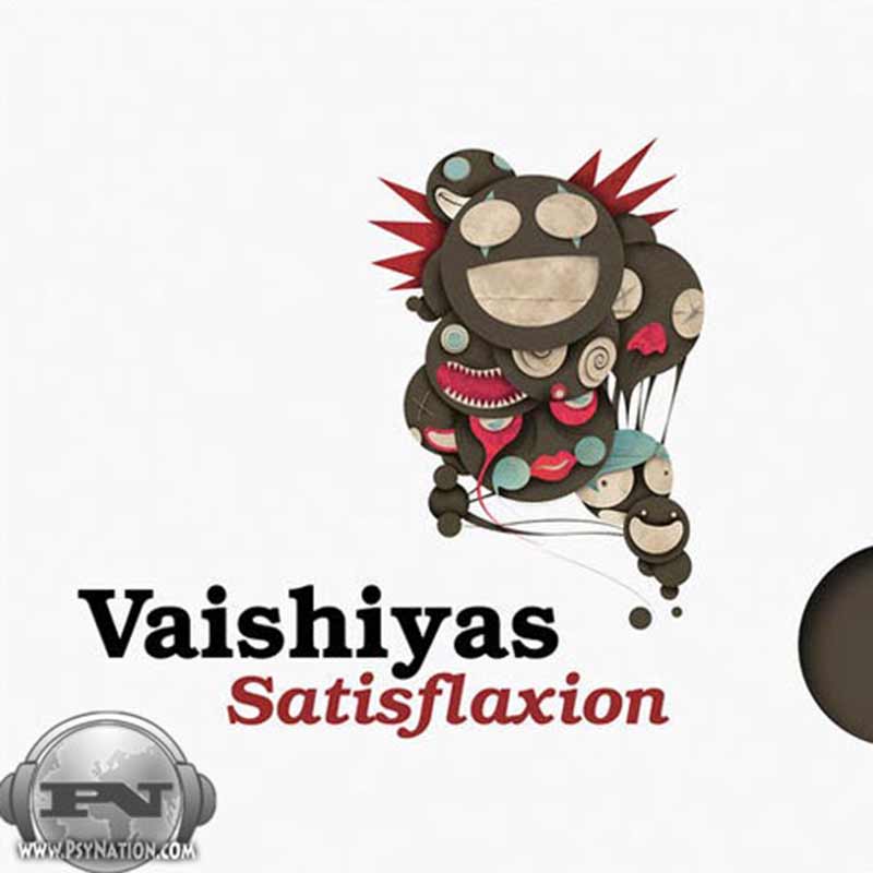 Vaishiyas - Satisflaxion
