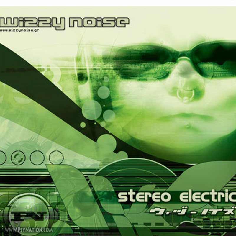 Wizzy Noise - Stereo Electric